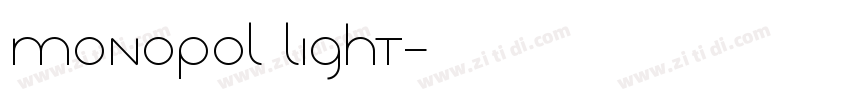Monopol Light字体转换